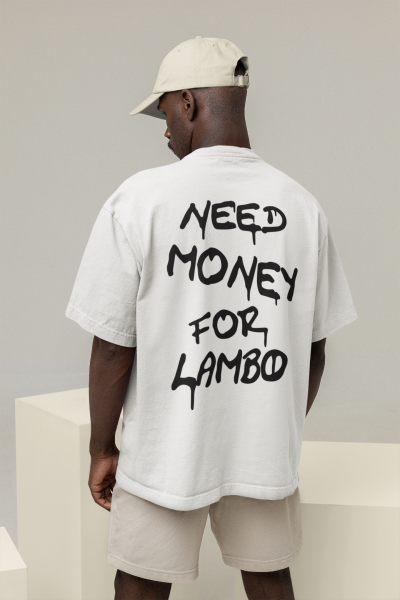 Need Money For Lambo Tasarımlı Oversize Erkek Beyaz Tişört
