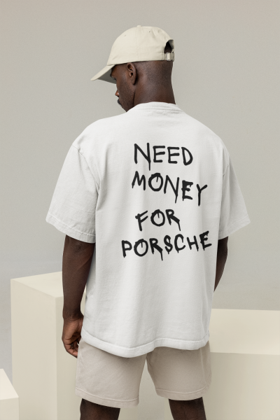 Need Money For Porsche Tasarımlı Oversize Erkek Beyaz Tişört