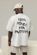 Oversized Men's White T-Shirt Featuring The Need Money For Protein